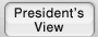 President's View